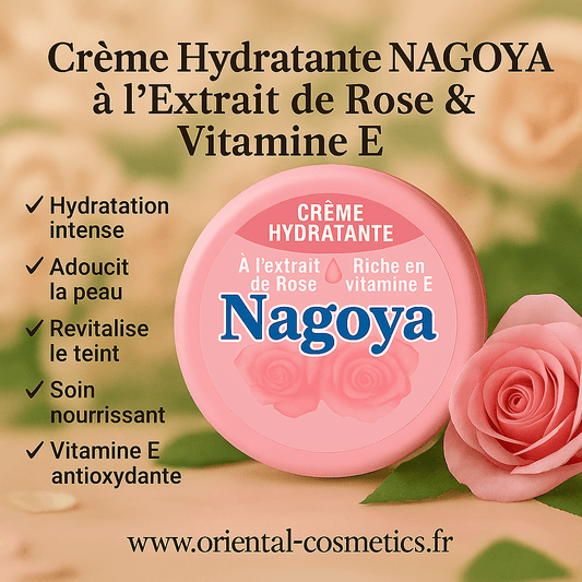 Crème Hydratante NAGOYA à l'Extrait de Rose & Vitamine E 120g