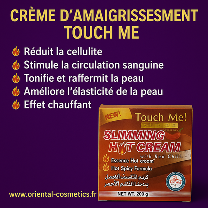 Crème d'Amaigrissement TOUCH ME 200g