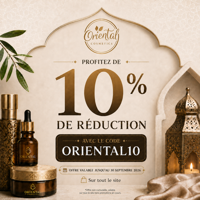 Profitez de 10% de réduction sur tout le site avec le code ORIENTAL10